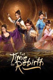 The Time of Rebirth