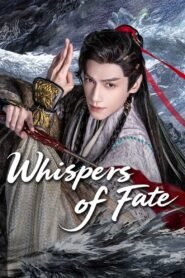 Whispers of Fate